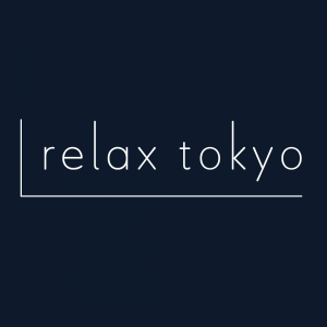 【新橋メンズエステ】5月の疲れ、溜まっていませんか？梅雨前のリフレッシュならrelax tokyo